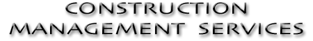 Construction Management Services
